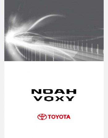 toyota voxy 2010 2011 2012 & 2013 navigation manual